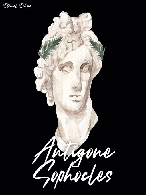 Title details for Antigone by Sophocles - Available